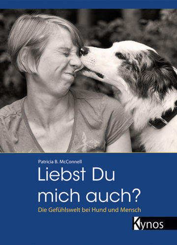 Liebst du mich auch? - Patricia B. McConnell