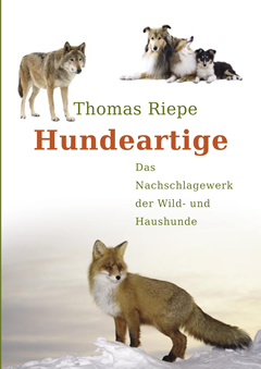 Hundeartige - Thomas Riepe