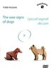 The wee signs of Dogs – Turid Rugaas DVD