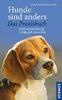 Hunde sind anders - das Praxisbuch - Jean Donaldson
