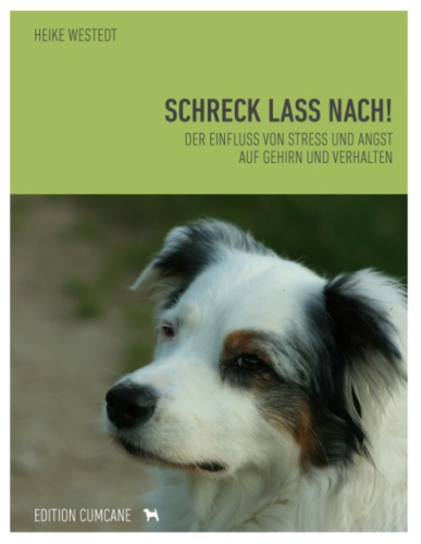 Schreck lass nach - Westedt, Heike, Blaschke-Berthold, Ute (Hrsg.)