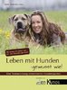 Leben mit Hunden - Wittenfeld, Stefan (Hrsg.) (Restauflage)