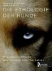 Die Ethologie der Hunde-Coppinger, Raymond, Feinstein, Mark